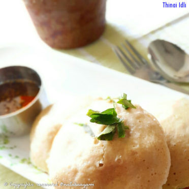 Thinai Idli