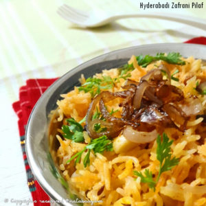 Hyderabadi Zafrani Pilaf